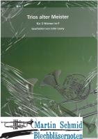 Trios Alter Meister 
