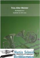 Trios Alter Meister 