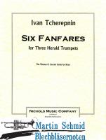 Six Fanfares for Three Herald Trumpets (or Trumpets in Bb or C) 