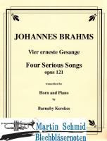 Vier ernste Gesänge op.121 