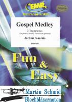 Gospel Medley (Keyboard.Drums.Percussion optional) 