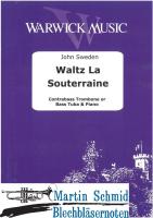 Waltz - La Souterraine (Kontrabass Posaune) 