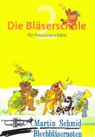 Die Bläserschule Band 2 (mit CD) - Musikalische Grundausbildung für Posaunenchöre 