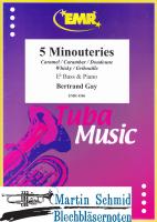5 Minouteries (Tuba in Es) 