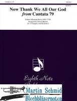 Now Thank We All Our God (BWV 79) 