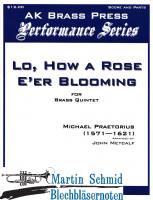 Lo, how a rose eer bloomimg 