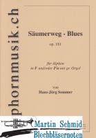 Säumerweg-Blues op.181 (In F/Fis) 