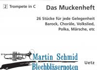 Das Muckenheft - 26 Stücke für jede Gelegenheit - 2.Stimme Trompete in C 