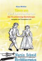 Tänze aus fünf Jahrhunderten (in B) 