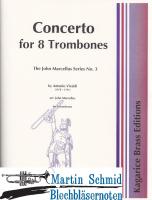 Conecrto for 8 Trombones 