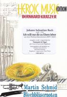 Ich will nur dir zu Ehren leben BWV 248/41(transponierte Ausgabe c-Moll) (Trp in Bb/C/Corno da Caccia) 