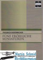 Fünf fröhliche Miniaturen (5Hr) 