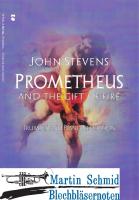 Prometheus and the City of Fire 