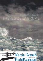Frères de la Brume (Euphonium.Tuba.Piano) 