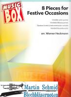 8 Pieces for Festive Occasions (Variables Bläserquartett) 