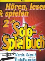 Solo Spielbuch (zu Hören, lesen & spielen Band 2) 