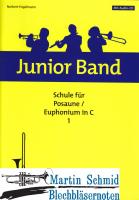 Posaune Band 1 + CD (incl Grundlagen + Training) 