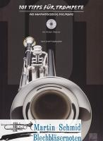 101 Tips für Trompete - Das Handwerkszeug der Profis (+CD) 