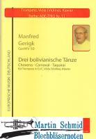 Drei bolivianische Tänze (Trp in C/Es.Viola/Violine.Bc) 