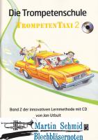 Die Trompetenschule - Trompeten Taxi 2 (Noten mit Online-Material) 