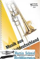 Musik aus Mitteldeutschland (Bläserheft) 