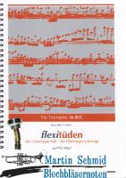 flexitüden  (die Unterlippe hält - die Oberlippe schwingt)(Trompete in B/C) 