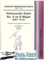 Violoncello Suite No.6 in D-Major (BWV 1012) 