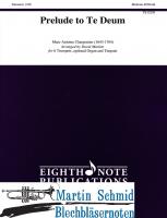 Prelude to Te Deum (6Trp.optional Organ and Timpani) 