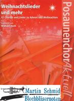 Weihnachtslieder und mehr (4stimmig + Oberstimme) 
