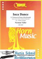 Inca Dance (3 F-Horns & Piano/Keyboard (Guitar.Bass Guitar. Drums optional)) 