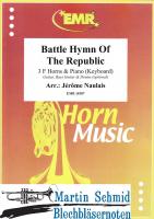 Battle Hymn of the Republic (3 Horns in F.Piano/keyboard)(optional: Guitar.Bass.Guitar.Drums) 
