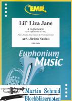 LilLiza Jane (4 Euphoniums or 3 Euphoniums.Tuba)(Optional: Piano.Guitar.Bass Guitar.Drums) 