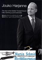 The way to the Golden Trumpet Sound Vol.1 - Daily warming up and exercises 