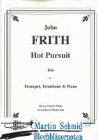 Hot Pursuit for Trumpet, Trombone and Piano 