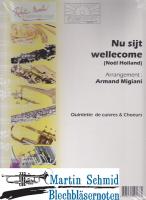Nu sijt wellecome (Noel Holland)(Chor) 
