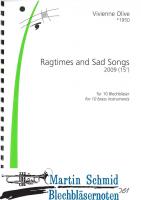 Ragtimes and Sad Songs (4 Trompeten (Trompete 1 auch Piccolo-B-Trompete), Horn in F, 3 Posaunen, 1 Bassposaune und Tuba )(Partitur) 