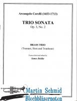 Trio Sonata op.3 No.2 (Trumpet.Horn.Trombone) 
