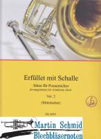 Erfüllet mit Schalle! Vol.2 