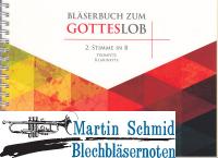 Bläserbuch zum Gotteslob - Vorspiele und Begleitsätze zu Liedern des neuen GOTTESLOB (2. Stimme in B) 