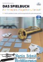 DAS SPIELBUCH für Trompete , Flügelhorn und Kornett 