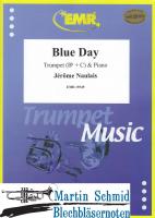 Blue Day (Trp in Bb+C) 