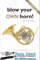 blow your OWN horn - an anti horn- method 
