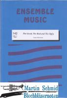 The Good, The Bad and the Ugly 