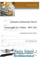 Passacaglia in c-minor - BWV 582 (10 Hörner) 