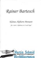 Kleines Alphorn-Menuett (für 1 und 2 Alphörner in F + Orgel (Klavier)) 