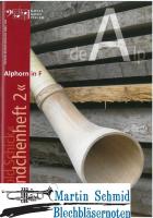 Ständchenheft 2 - Alphornnoten (für 3 bis 5 Alphornspieler) 