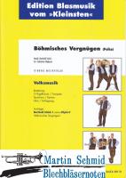 Böhmisches Vergnügen - 2 Flügelhörner/Trompete/Tenorhorn/Bariton/Tuba/Schlagzeug 
