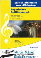Bayerischer Defiliermarsch - 3 Trompeten/Tenorhorn/Bariton/Tuba/Schlagzeug 