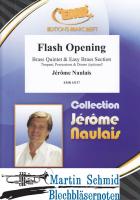 Flash Opening  (Brass Quintet & Easy Brass Section)(optional Timpani & Percussion & Drums) 