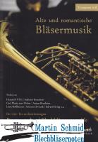 Alte und romantische Bläsermusik (vier-sechsstimmig)(SpP- Trompeten in B) 